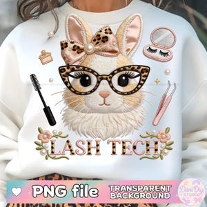 May include: White sweatshirt featuring an embroidered bunny face wearing leopard print glasses and a bow. The design includes lash tech tools and the text "LASH TECH". A PNG file with a transparent background is also shown.