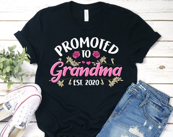 Promoted To Grandma Est 2020 Shirt, Grandma Shirt, Mothers Day Gift, Gift For Grandma, Pregnancy Announcement Gift, Personalized