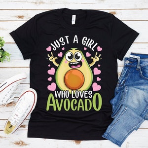 Avocado Shirt for Girls Avocado Shirt Just A Girl Who Loves - Etsy