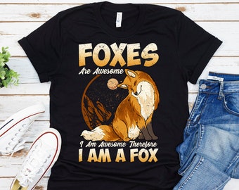 Fox Shirt, Fox Shirt For Girl, Fox Shirt Boys, Fox Shirt For Kids, Fox Lover Gift, Fox Shirt Women, Fox Shirt Men, Foxes Are Awesome