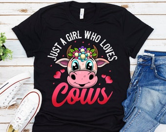 Just A Girl Who Loves Cows Shirt, Cow Shirt, Cow Shirts For Girls, Cow Gifts, Girls Cow Shirt, Cow Shirts For Women, Cow Lover Gift