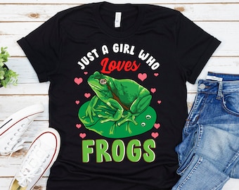 Just A Girl Who Loves Frogs Shirt, Frog Shirt, Frog Shirts For Girls, Frog Gifts, Frog Lover Gift, Frog Shirts For Women, Frog Tshirt