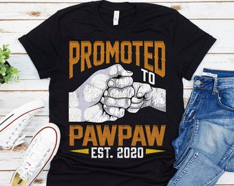 Promoted To Pawpaw Est 2020 Shirt, Pawpaw Shirt, Fathers Day, Pregnancy Announcement, Gift For Pawpaw, New Pawpaw, Pregnancy Reveal