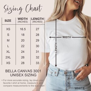 Puede incluir: Una tabla de tallas para camisetas unisex Bella Canvas 3001. La tabla muestra el ancho y la longitud en pulgadas para las tallas XS, S, M, L, XL, 2XL y 3XL.