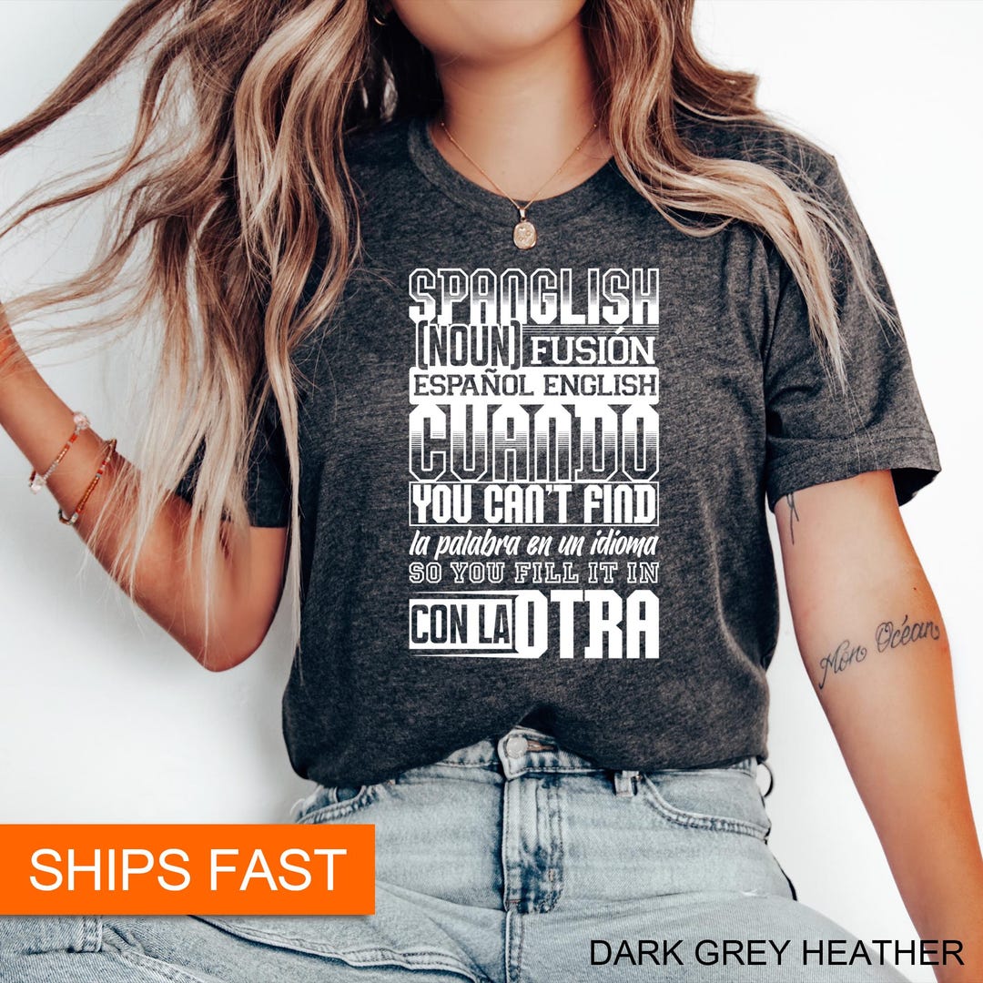 Spanish Shirt, Mexican Shirt, Latina Shirt, Spanish Teacher Shirt ...
