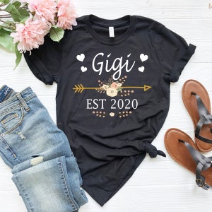 Gigi Est 2020 Shirt, Gigi Shirt, Mothers Day Gift, Gift For Gigi, Gigi T-Shirt, Pregnancy Announcement, Personalized Gift