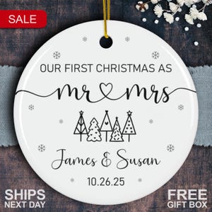 First Christmas Married Ornament - Mr And Mrs Christmas Ornament - Personalized Wedding Ornament -Our First Christmas As Mr And Mrs Ornament