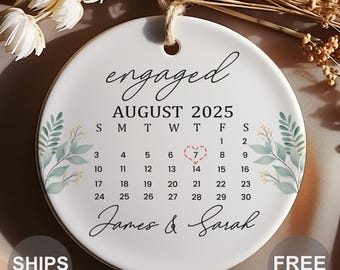 Engaged Ornament - Personalized Engagement Ornament - Custom Engagement Gifts For Couple - Engagement Date Gift - Engagement Announcement