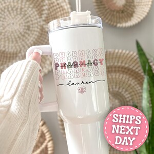 Pharmacy Technician Tumbler Personalized Pharmacy Tech 40oz Tumbler with Handle Custom Pharmacy Technician Gifts for Pharmacy Tech Tumbler