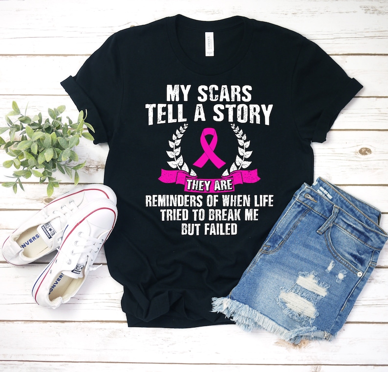 My Scars Tell A Story Shirt, Breast Cancer Awareness Shirt, Breast Cancer Shirt, Pink Ribbon Shirt, Breast Cancer Gifts, Survivor image 1