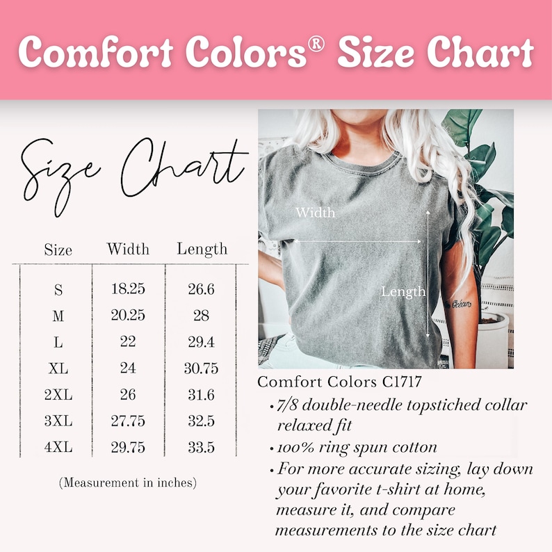 May include: A Comfort Colors size chart with measurements in inches. The chart includes sizes S to 4XL, with width and length measurements. The image also shows a gray t-shirt and text describing the shirt's features, including the collar and fabric.