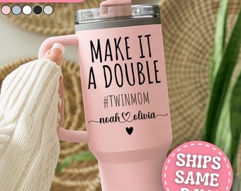 Twin Mom Tumbler Personalized Twin Mom 40oz Tumbler with Handle Custom Twin Mom Gifts for Twin Mom Cup Mom of Twins Tumbler for Twin Mom