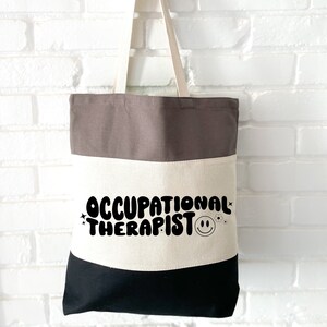 Personalized Occupational Therapist Tote Bag | OT Graduation Gift | OTA Student Therapy Gifts | Appreciation for Pediatric OT | Holiday Gift