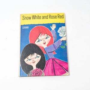 Vintage Snow White and Red Rose, Hardcover, 1966