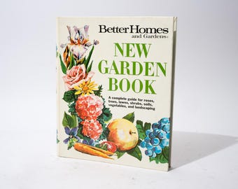 Vintage Garden Book, Better Homes and Gardens New Garden Book, Second Edition, Five Ring Binder, 1968, 1975