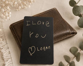 Personalized Handwritten Wallet Card Keepsake, Engraved Metal Message Gift