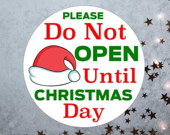 Please do not open until christmas day christmas gift stickers | christmas stickers | christmas gift labels | santa stickers