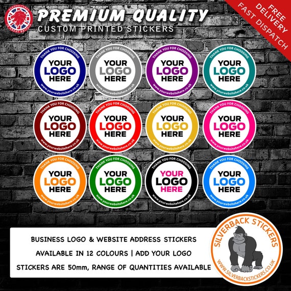Custom Logo Stickers for Business, Add Your Logo, 12 Colours to Choose  From, Personalise With Your Own Text. 
