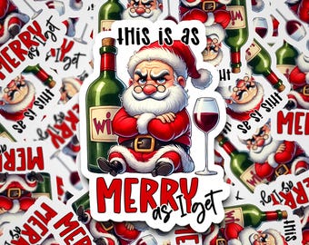 Questo è il massimo dell'allegria che ricevo Adesivi natalizi di Babbo Natale cattivo - Adesivi postali - Adesivi regalo - Adesivi per imballaggio.
