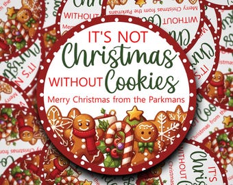 Adesivi personalizzati per regali di Natale con la scritta "Non è Natale senza biscotti"