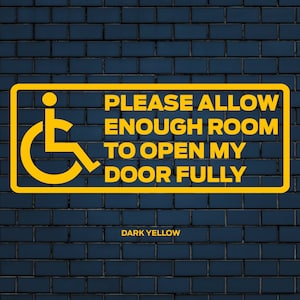 Disability decal | please allow enough room to open my door fully decal | car decal | car sticker | disability sticker | 17 Colour Options