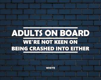 Funny Adults On Board Car Decal, Novelty Bumper Sticker
