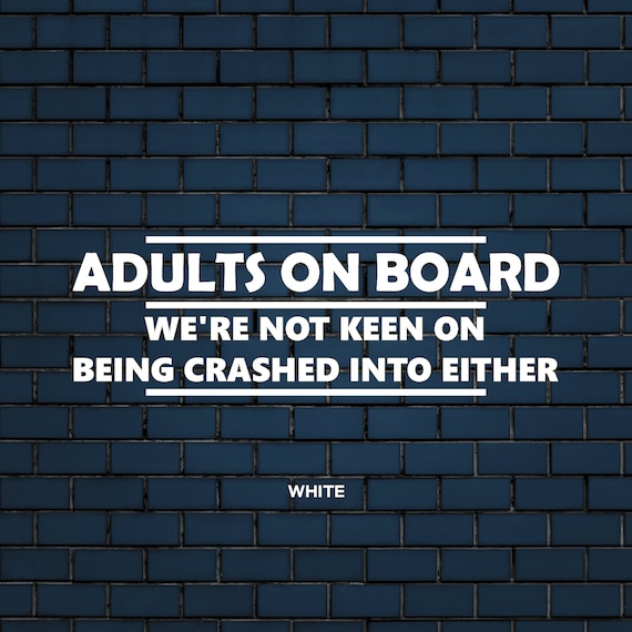 Adults on Board We're Not Keen on Being Crashed Into Etsy