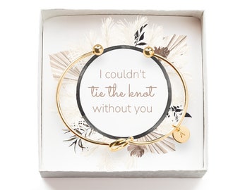 I can't tie the knot without you Gift for Bridesmaid Proposal box, Personalized Bridesmaid Bracelet with Initial Engraving