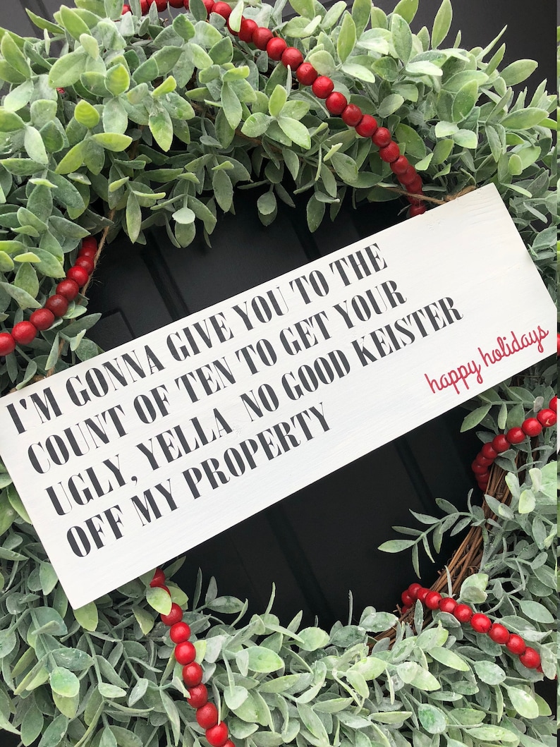 funny welcome sign happy holidays Handmade Holiday decor gift Funny decor Home Alone Christmas Door sign