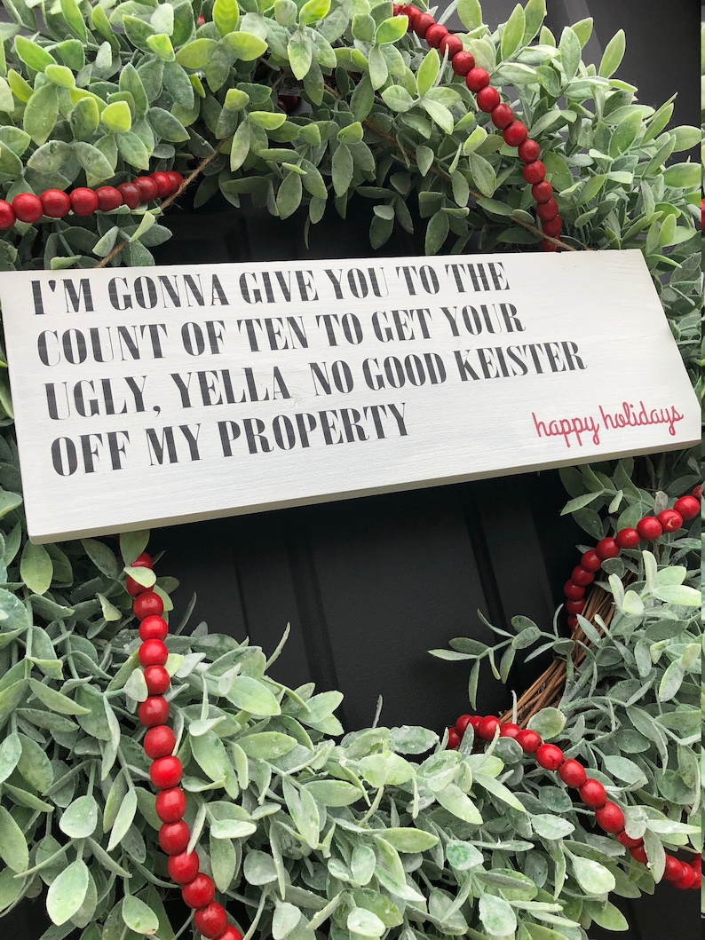 funny welcome sign happy holidays Handmade Holiday decor gift Funny decor Home Alone Christmas Door sign