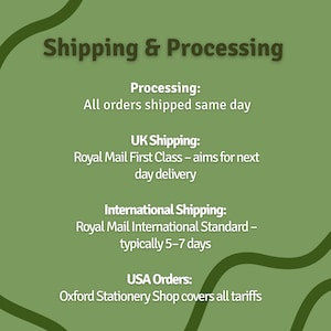 May include: A green background with the text "Shipping & Processing". Details include same-day processing, UK shipping via Royal Mail, international shipping, and USA orders covered by Oxford Stationery Shop.