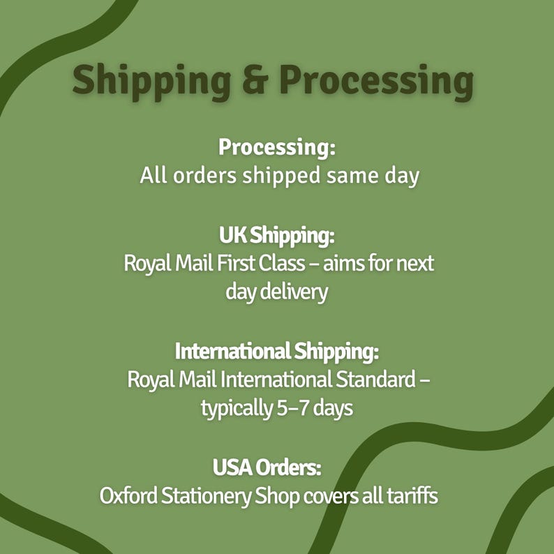 May include: A green background with the text "Shipping & Processing". Details include same-day processing, UK shipping via Royal Mail, international shipping, and USA orders covered by Oxford Stationery Shop.