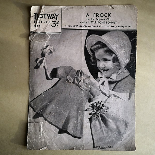 Bestway 811  'A frock for the two year-old and a Little poke bonnet'  knitting pattern, original vintage 1930s leaflet