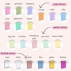 May include: A chart showing different color names and their corresponding color swatches. The colors are organized into three categories: pop colors, pastel colors, and frosted colors. The pop colors are bright and vibrant, the pastel colors are soft and muted, and the frosted colors are light and airy.