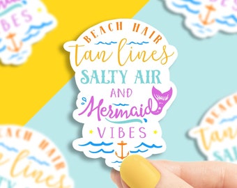 Tan lines salty air and mermaid vibes vinyl Sticker, beach stickers, mermaid stickers, funny stickers, water bottle stickers