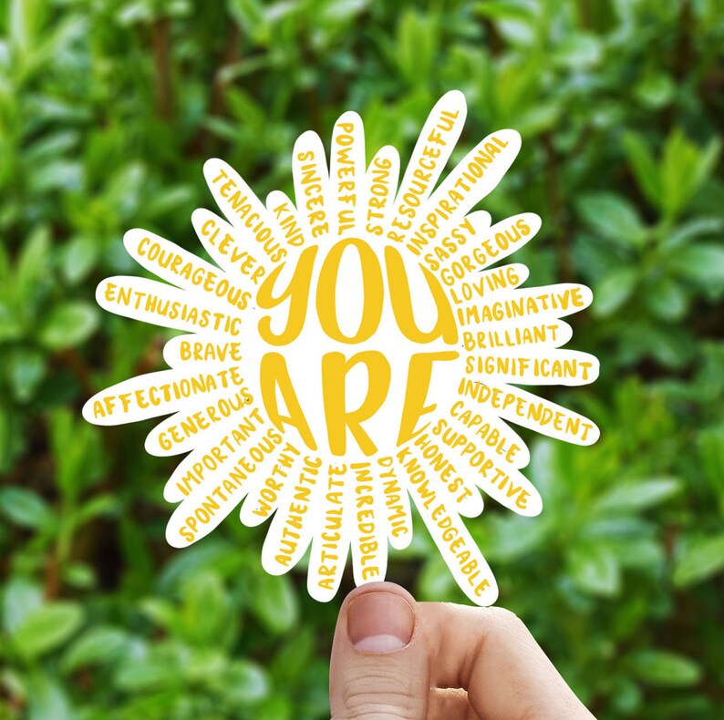 You are sun sticker, trendy sticker, motivational quotes, fun saying sticker, , laptop sticker image 2