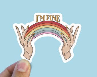 I’m fine rainbow vinyl sticker, rainbows, motivational stickers, feminist sticker, laptop stickers
