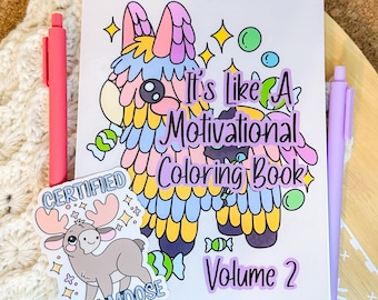 It’s Like A Motivational Coloring Book Volume 2- Adult Coloring Book - Original hand Drawn Art Book - Lefty Friendly Coloring Book -