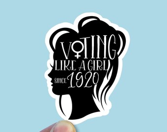 Stemmen als een meisje sinds 1920 vinylsticker, RGB, feministische sticker, stemmen, verkiezing 2020, laptopstickers