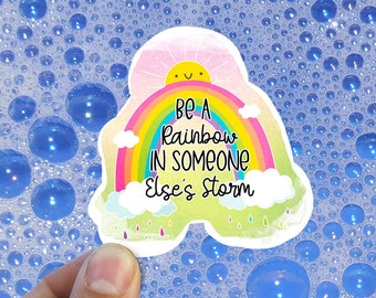 Be a rainbow in vinyl sticker, cute stickers , rainbow art, trendy stickers, best friend gift, laptop stickers