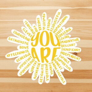 You are sun sticker, trendy sticker, motivational quotes, fun saying sticker, , laptop sticker image 3