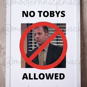 No Toby&#39;s Allowed Office Inspired Party Printable | The Office Party Decorations | The Office Printable | The Office Party Sign | The Office