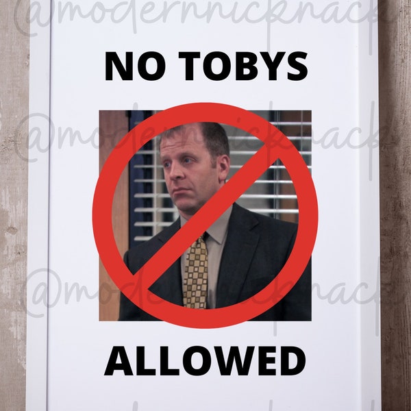 No Toby's Allowed Office Inspired Party Printable | The Office Party Decorations | The Office Printable | The Office Party Sign | The Office