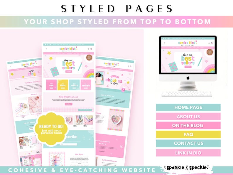 May include: A digital display of website page templates featuring a pastel color palette of pink, yellow, and teal. The layout includes a desktop monitor showing a homepage with the text "shop our best sellers" and a yellow badge stating "READY TO GO!"