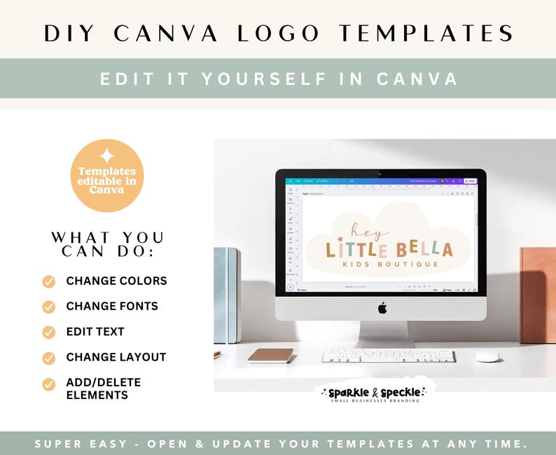 Pu&ograve; includere: Un monitor di computer mostra un logo per "Hey Little Bella Kids Boutique". L'immagine promuove modelli di logo Canva fai-da-te, con opzioni per cambiare colori, caratteri, testo e layout. Il testo "DIY Canva Logo Templates" &egrave; in alto.