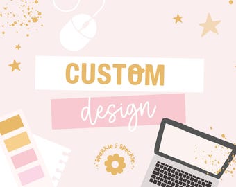 Custom Designs For Your Business.