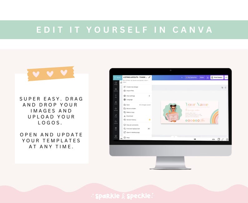 May include: A computer screen displaying a Canva design template for a birthday invitation. The template features a rainbow design with the text "Your Name" and "You're Invited".