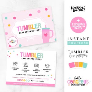 May include: Pink and white tumbler care instructions card with colorful polka dots. The card includes text that reads "Tumbler Care Instructions" and "Hand Wash Only". The card also includes the text "Hello Gorgeous Stationery Shop".