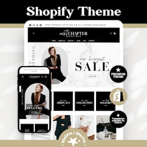 May include: A Shopify theme website template displayed on a desktop monitor and a smartphone screen. The design features a black and white color scheme with the text Next Chapter Boutique, our biggest sale, and best sellers. Includes circular badges.