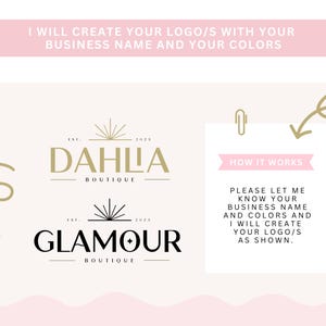 May include: A graphic design service offering to create logos for businesses. The image shows two examples of logos with the text "Dahlia Boutique" and "Glamour Boutique" in gold and black lettering. The text "How it works" is also included with instructions on how to order a logo.